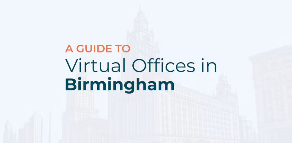 Comprehensive Guide to Virtual Offices in Birmingham