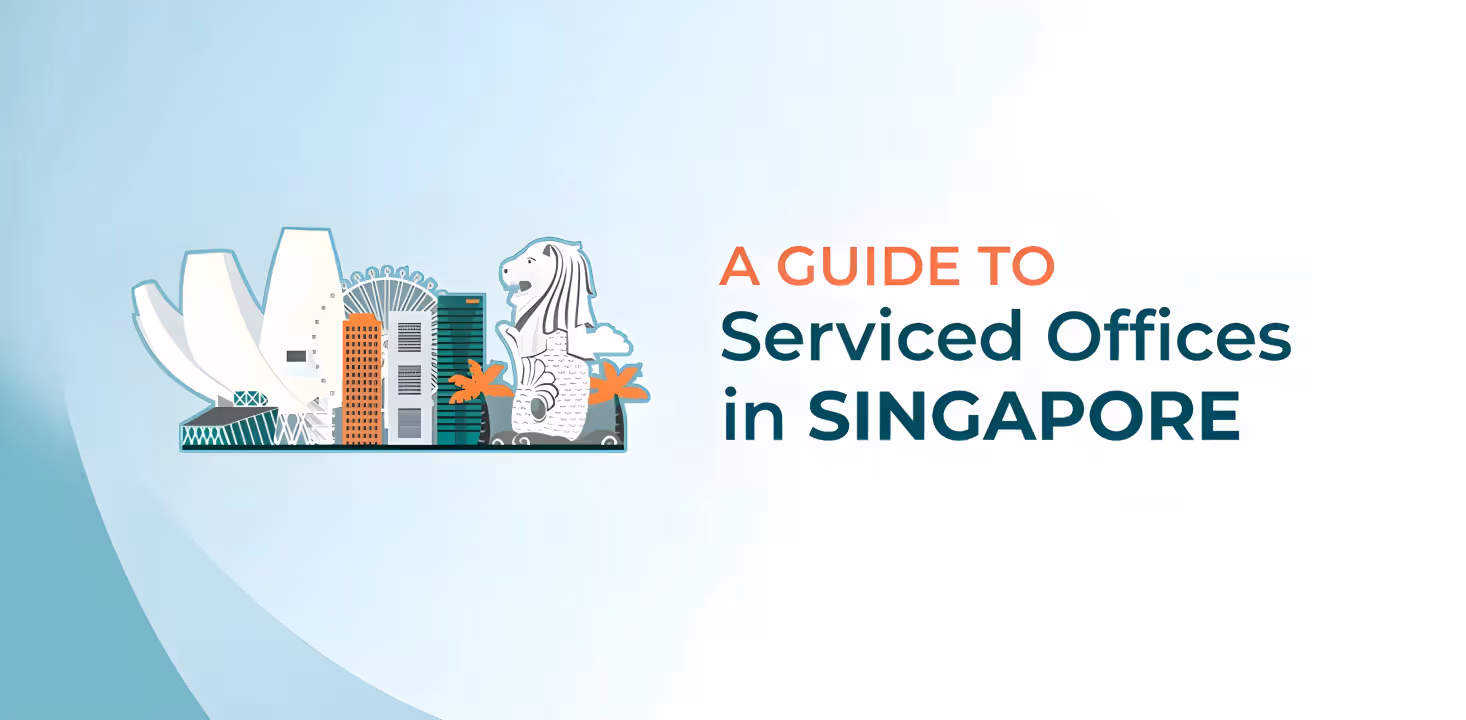 An Essential Guide to Serviced Offices in Singapore