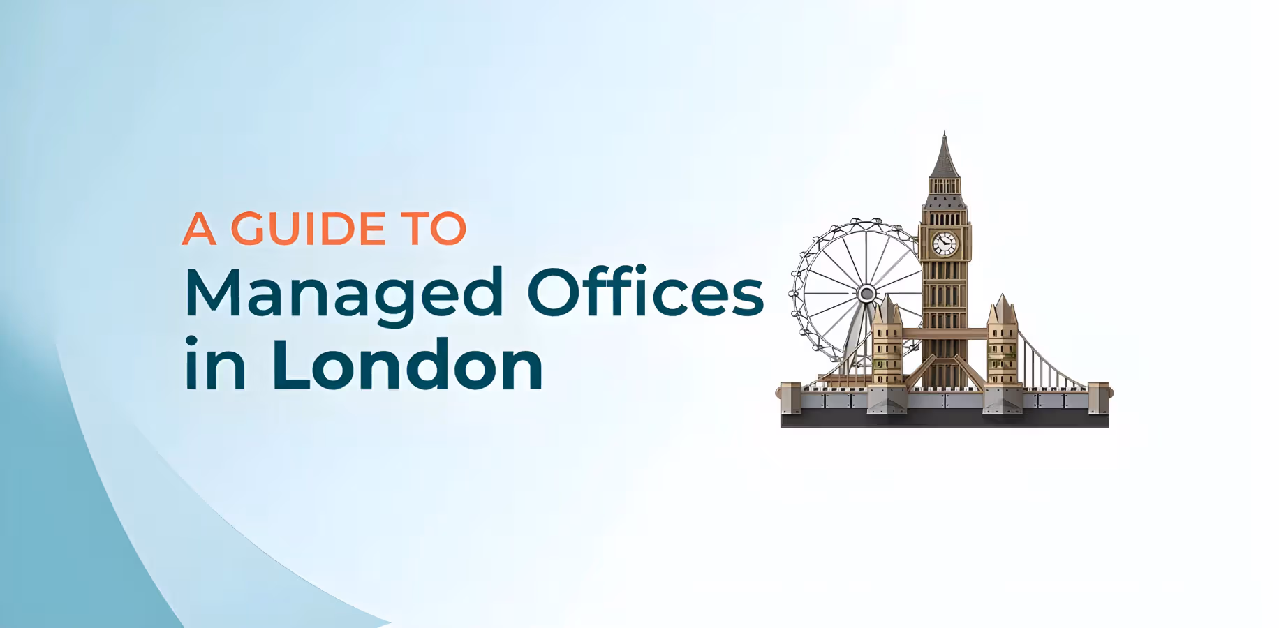 A Guide to Managed Offices in London: Premium Solutions for Every Business
