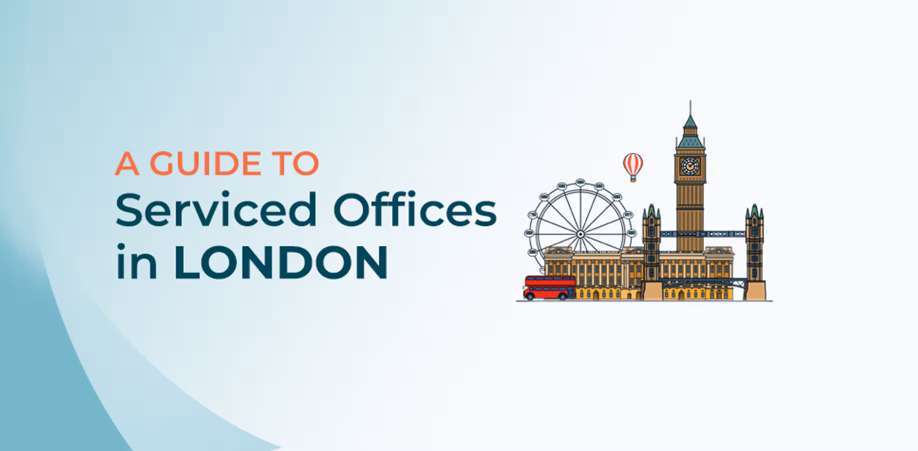 Complete Guide to Serviced Offices in London: Premier Solutions for Every Business