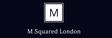 M Squared London LTD logo