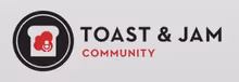 Toast And Jam Community