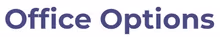 Office Options