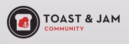 Toast And Jam Community
