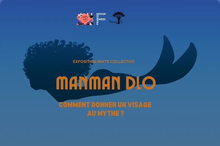 Flyer de l'évènement Manman Dlo – Donner un visage à un mythe