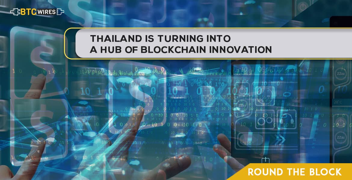 Thailand is Emerging as a Blockchain Hub