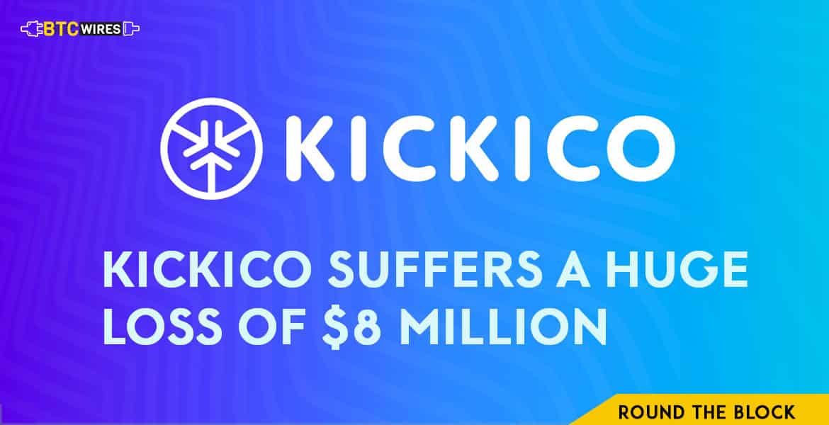 $8 Million Stolen From KICKICO Blockchain Network