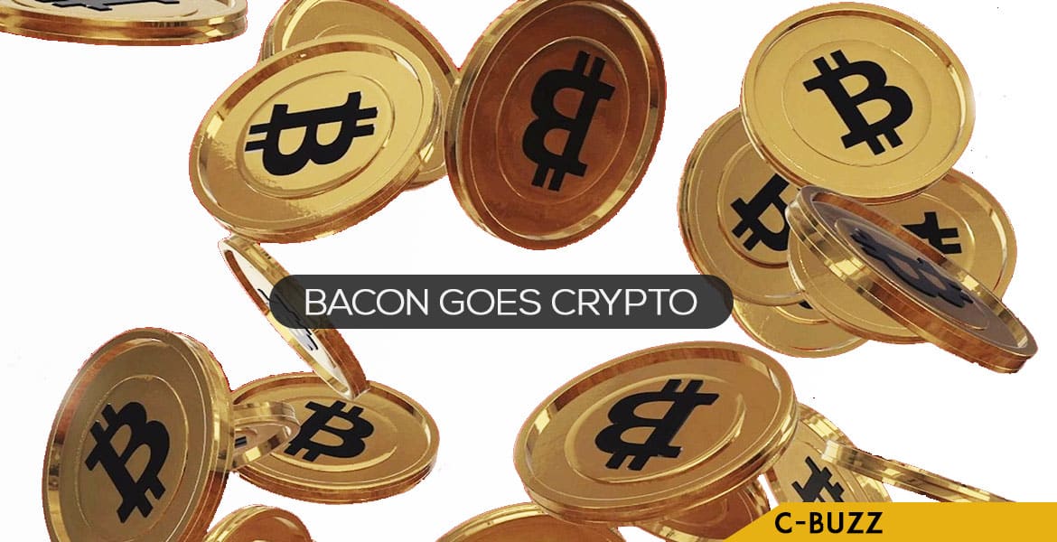 Bacon Goes Crytpo