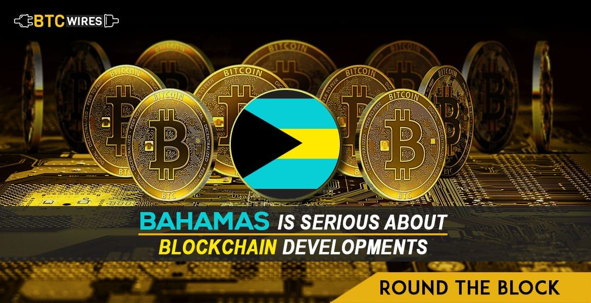 Bahamas is Looking Forward to Establishing a Blockchain Committee