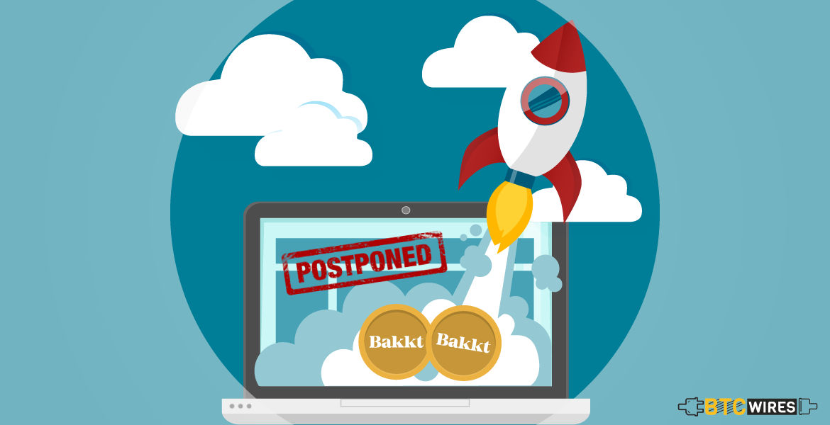 Bakkt Bitcoin Futures Launch Pushed Back to January 2019