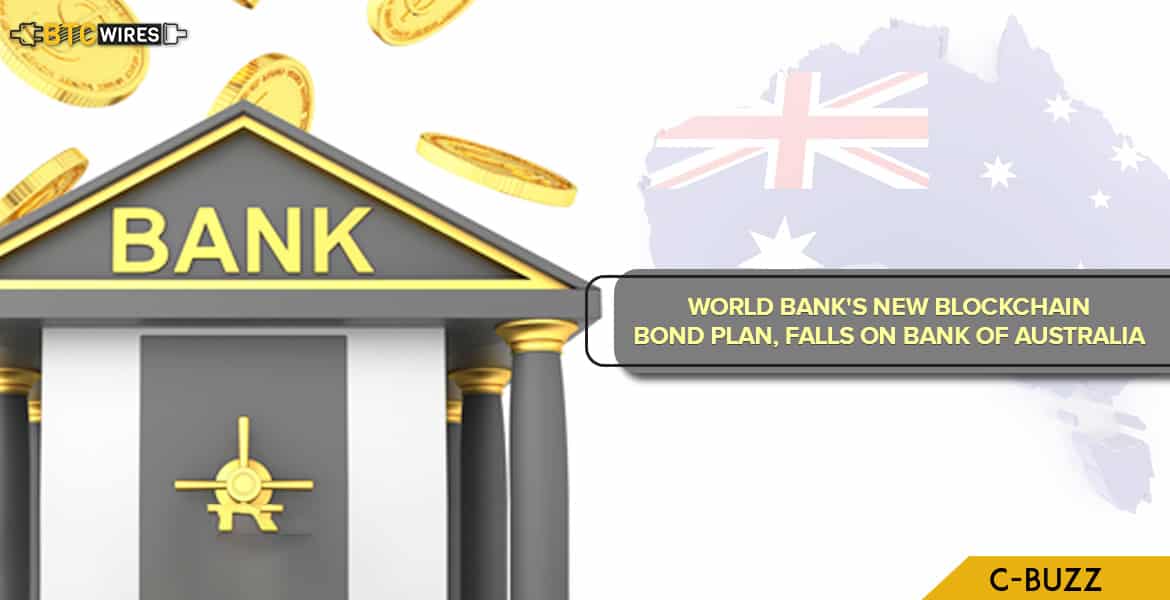 Blockchain Bond To Be Created By Bank of Australia Under Orders from The World Bank