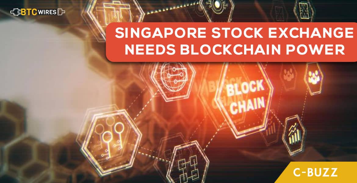 Blockchain To Expedite The Singapore Stock Exchange