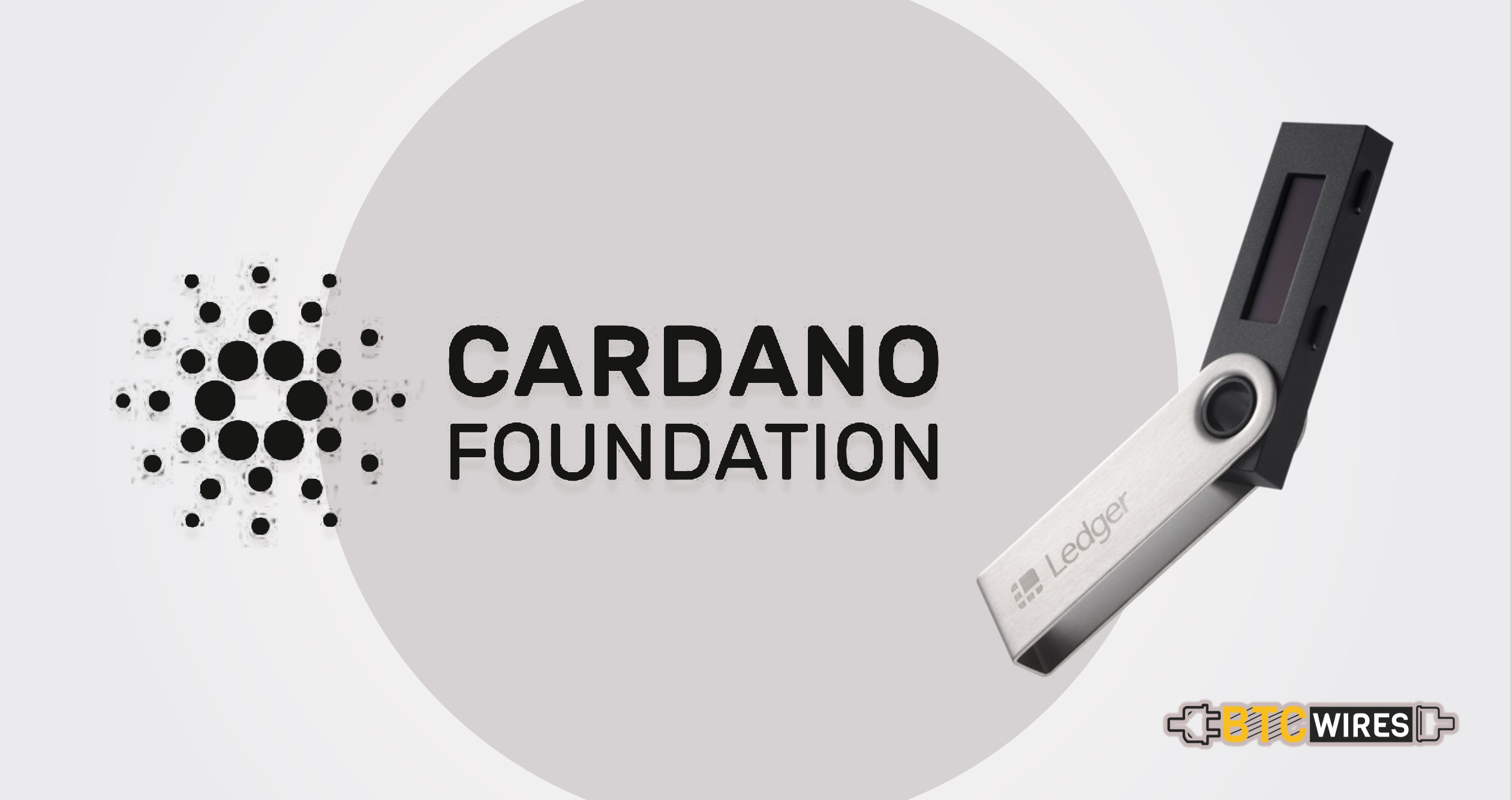 Cardano Foundation Backs Yoroi Wallet Initiative, Paves Way For ADA’s Compatibility With Ledger Nano S
