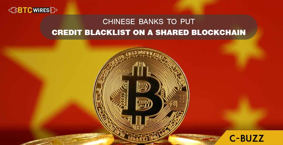 Chinese Banks to Update a Shared Ledger of Users With Bad Credit Scores