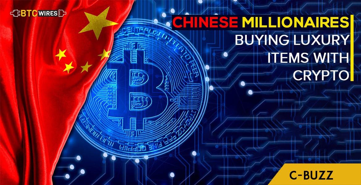 Chinese Millionaires Are Spending Their Crypto On Luxury Platforms