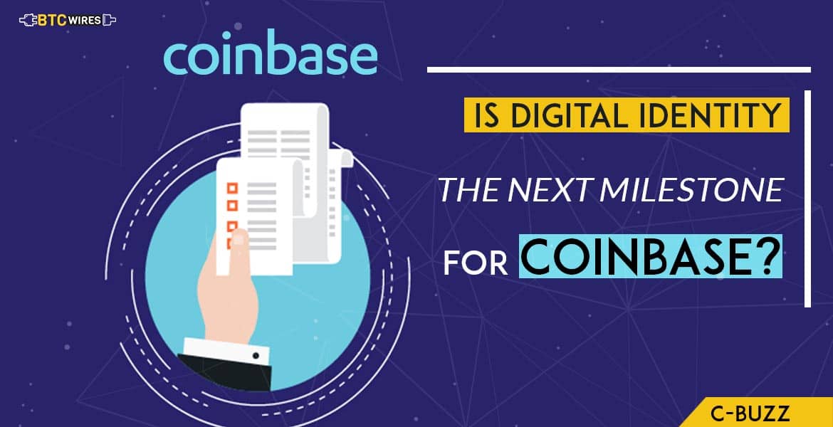 Coinbase Acquires Digital Identity Startup to Create Solutions Over Blockchain