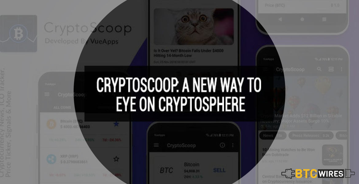 CryptoScoop: A New Way To Eye On Cryptosphere