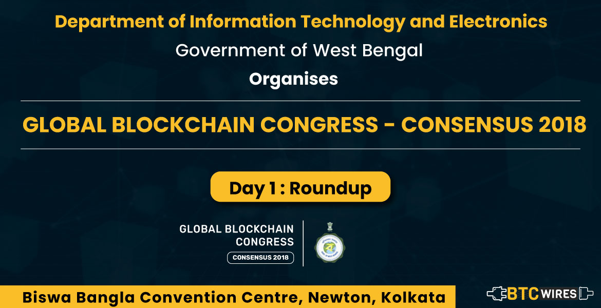 Day 1 Roundup: Global Blockchain Consensus, Kolkata
