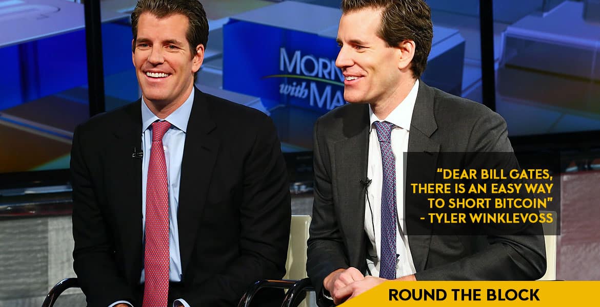 “Dear Bill Gates, there is an easy way to short Bitcoin” – Tyler Winklevoss