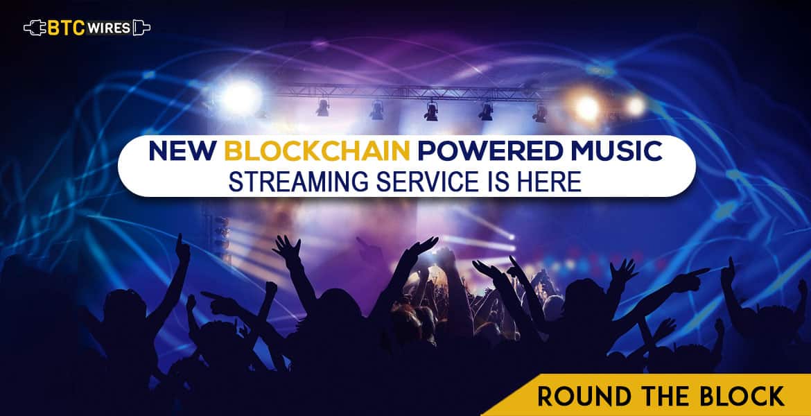 Fans Get Music, Artists Get Control, Ensures Blockchain