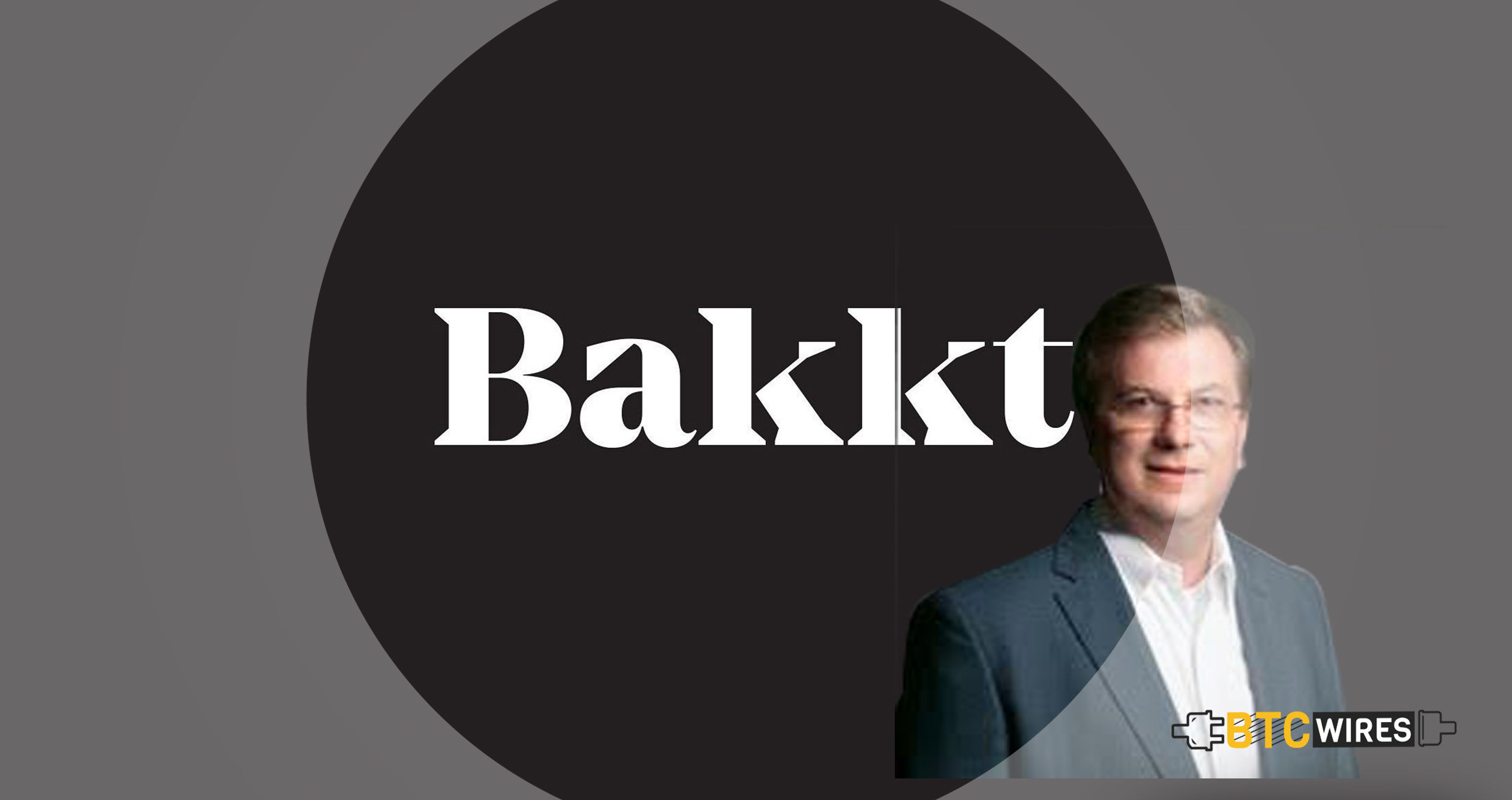 Former Google and PayPal Executive Joins Bakkt
