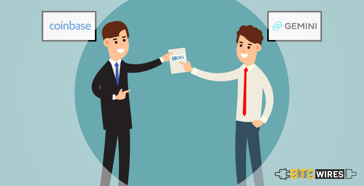 Gemini And Coinbase Exchanges To Report Transaction Details To Tax Authority IRS