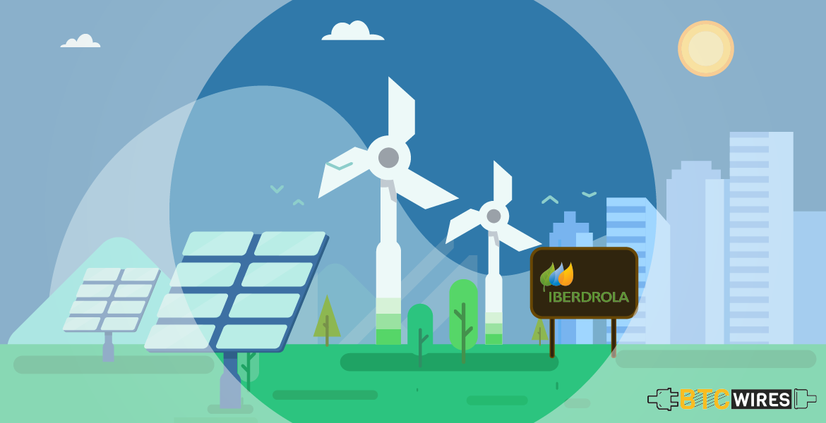 Iberdola Uses Blockchain, Proves That Energy Is Renewable
