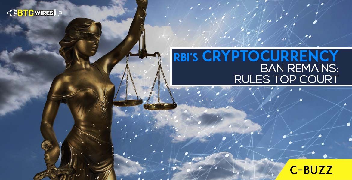 India’s Top Court Supports RBI’s Ban On Cryptocurrency