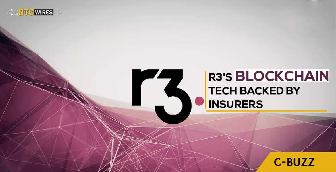 Insurance Companies in Complete Support of R3’s Blockchain Tech