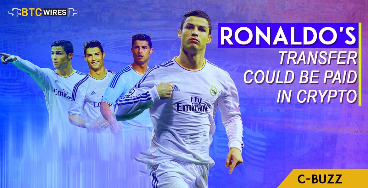 Is Ronaldo’s Transfer Fee Getting Paid In BTC?