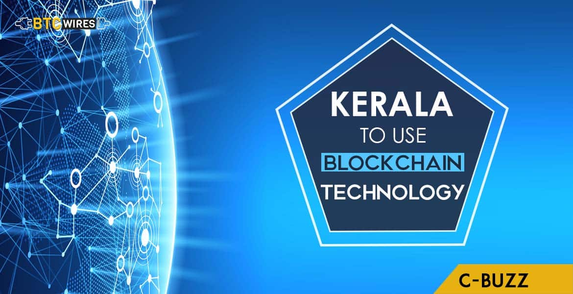 Kerala Government To Use Blockchain Technology To Improve Supply Chain Network of Food Products