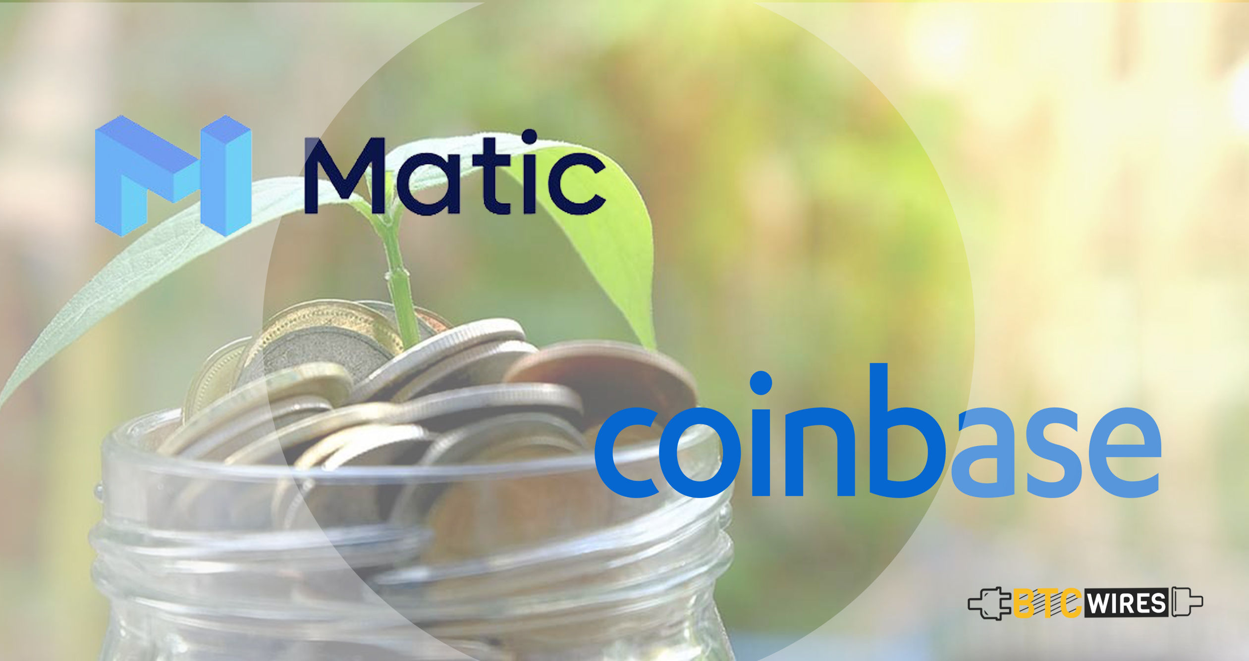 Matic Network Announced Coinbase Ventures as its Seed Investor