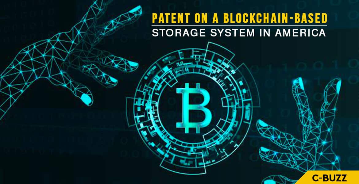 Patent on a Blockchain-based storage system in America