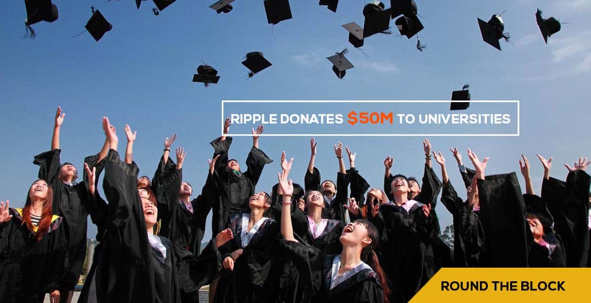 Ripple Donates $50m To 17 Universities To Boost Blockchain Adoption