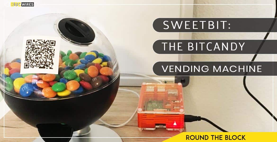 Sweetbit: The Bitcandy Vending Machine
