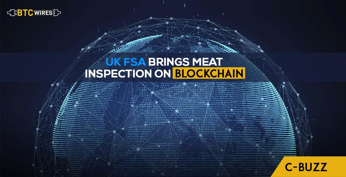 UK Food Standards Agency Trials Blockchain Based Supply Chain