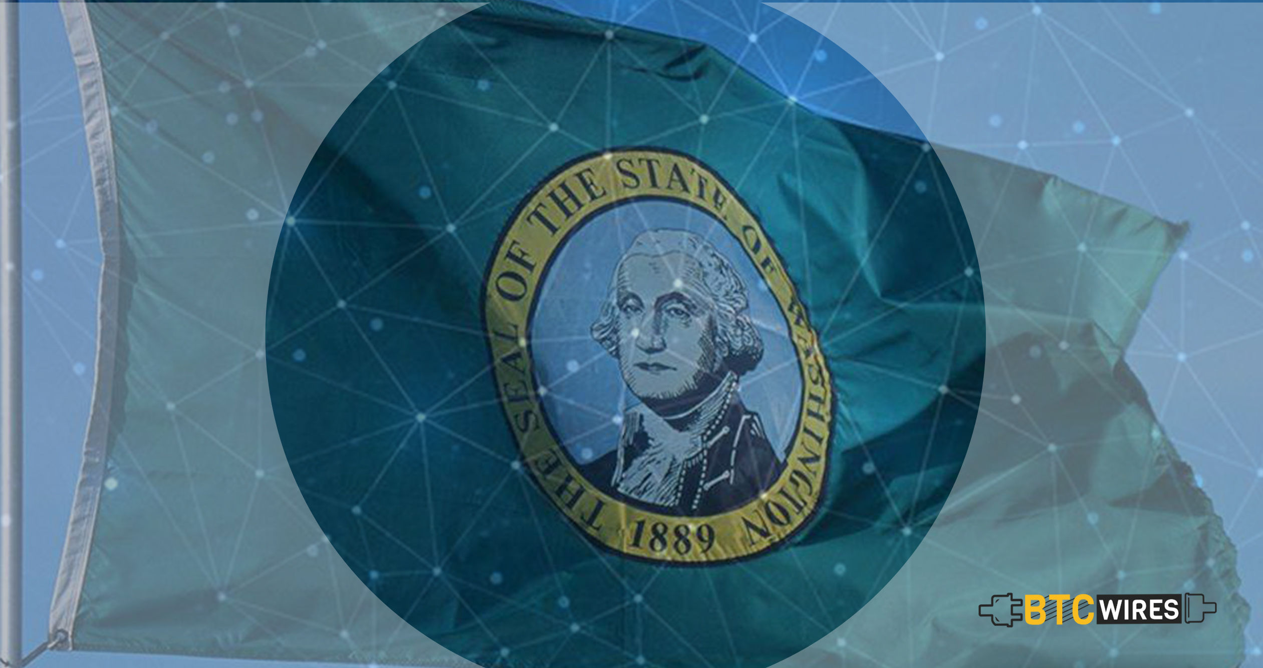 Washington State Declares DLT as Legally Valid