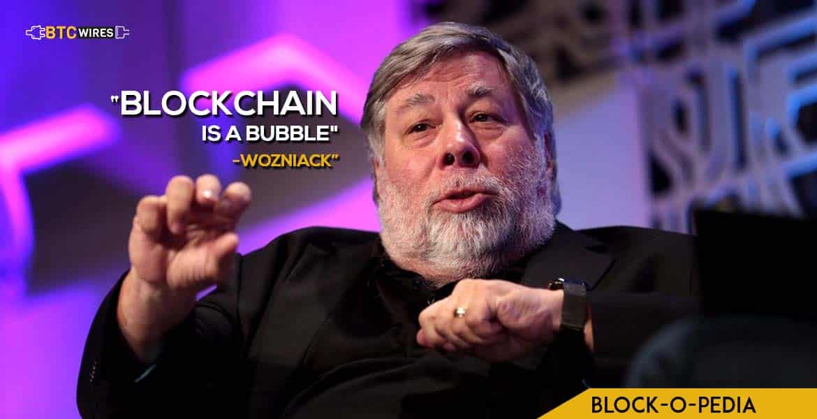 Wozniak Believes that Blockchain is a Bubble
