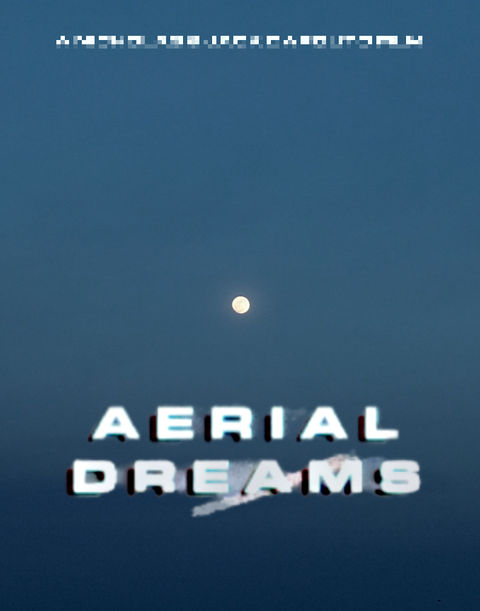 Aerial Dreams