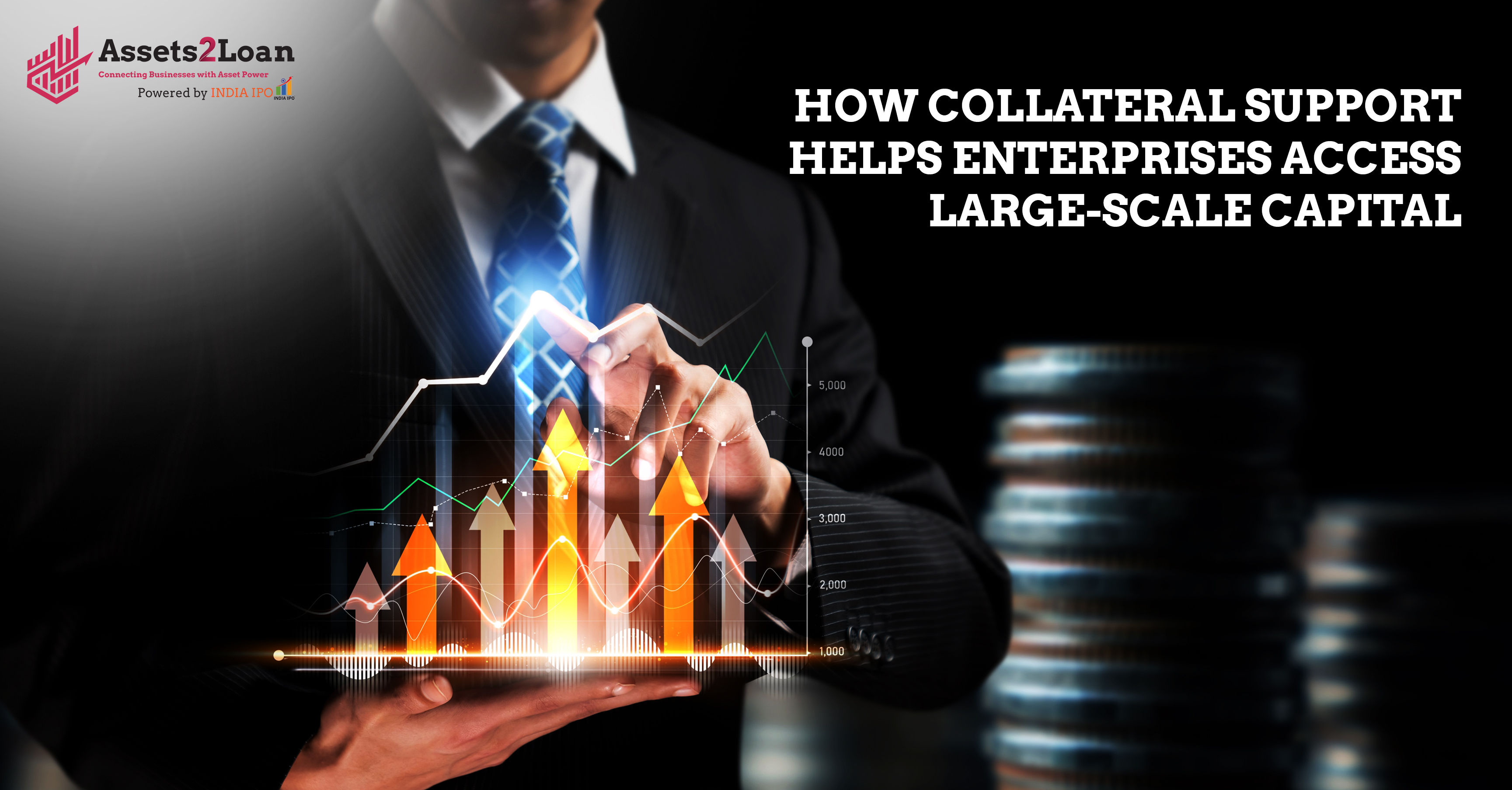 How Collateral Support Helps Enterprises Access Large-Scale Capital