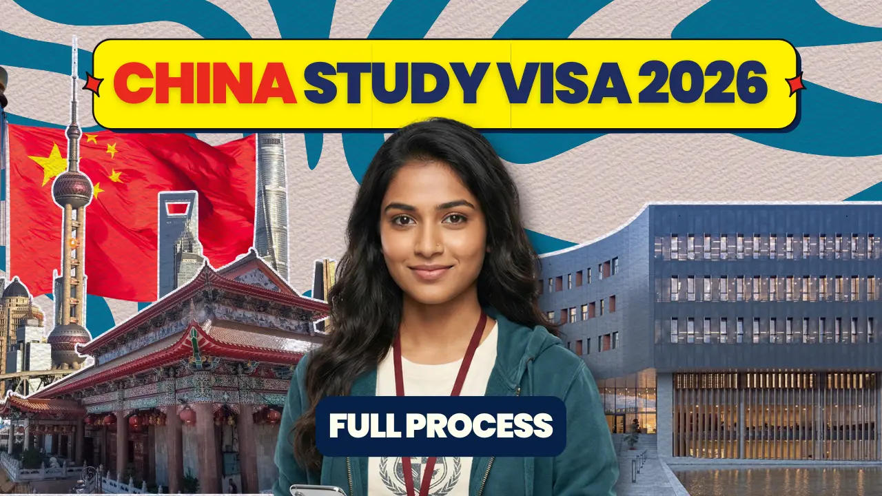 Chinese Study Visa 2026: The Complete Guide for Indian Students