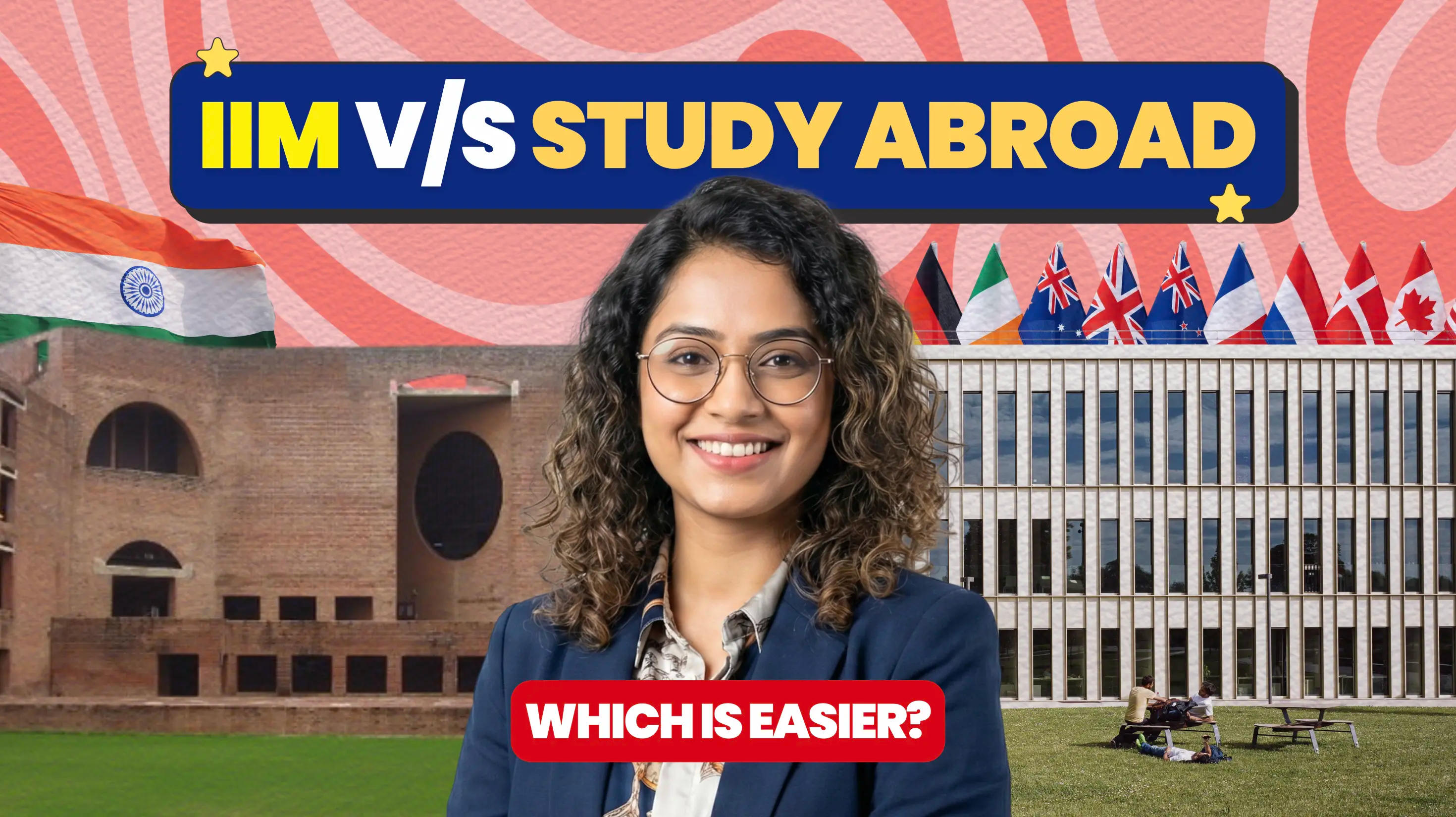 IIM vs Study Abroad: Which Is Actually Harder to Get Into? The 2026 Data for Indian Students