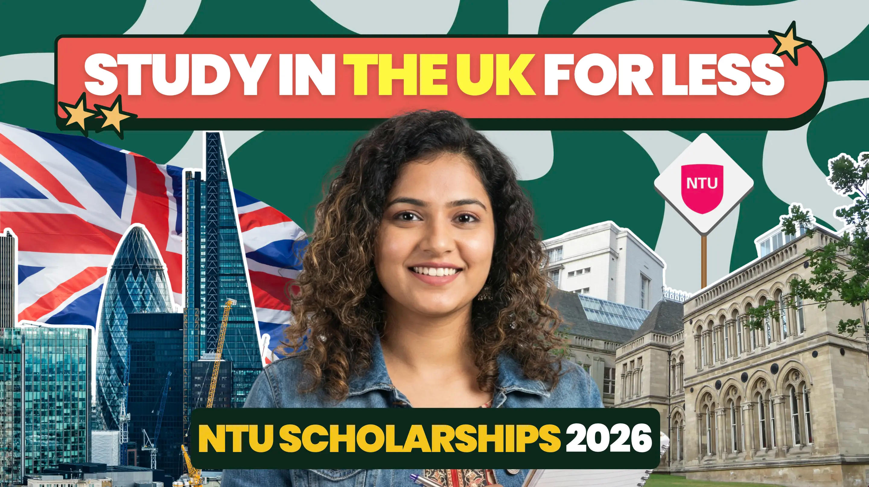 Nottingham Trent University Offers up to 50% Scholarships for Indian Students: Your 2026 Guide