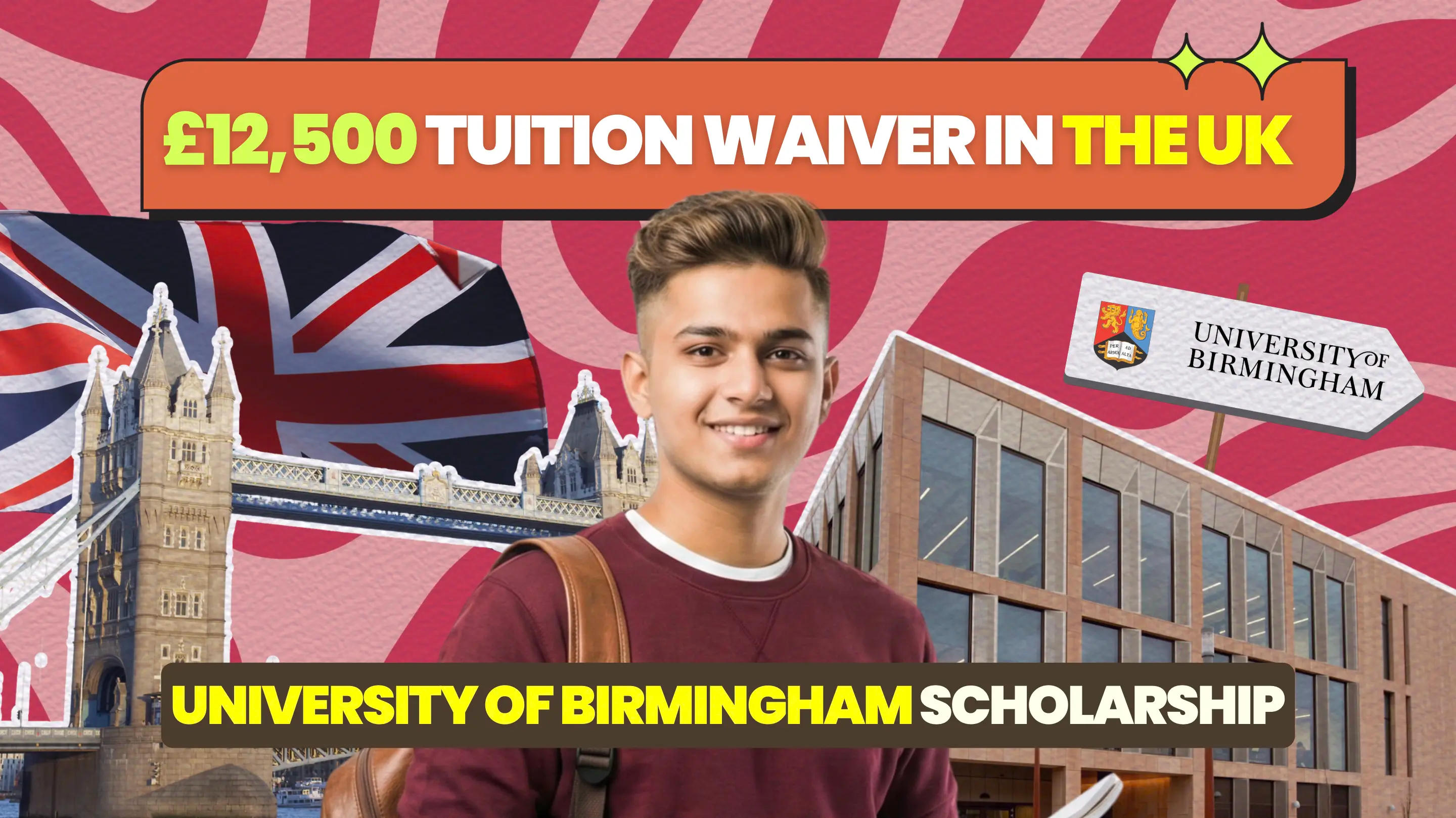 University of Birmingham Future Skills Scholarship: A £12,500 Opportunity for Indian Students (2026-2027)