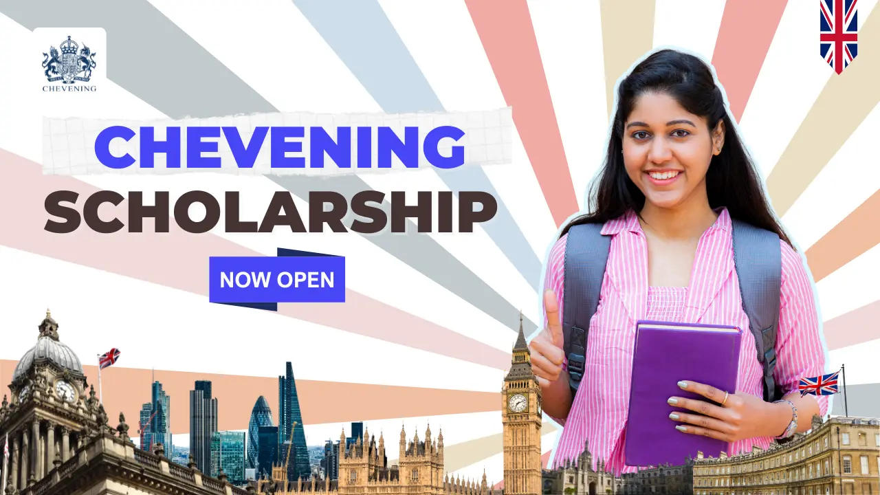 Chevening in India: Your Chance to Study in the UK for Free