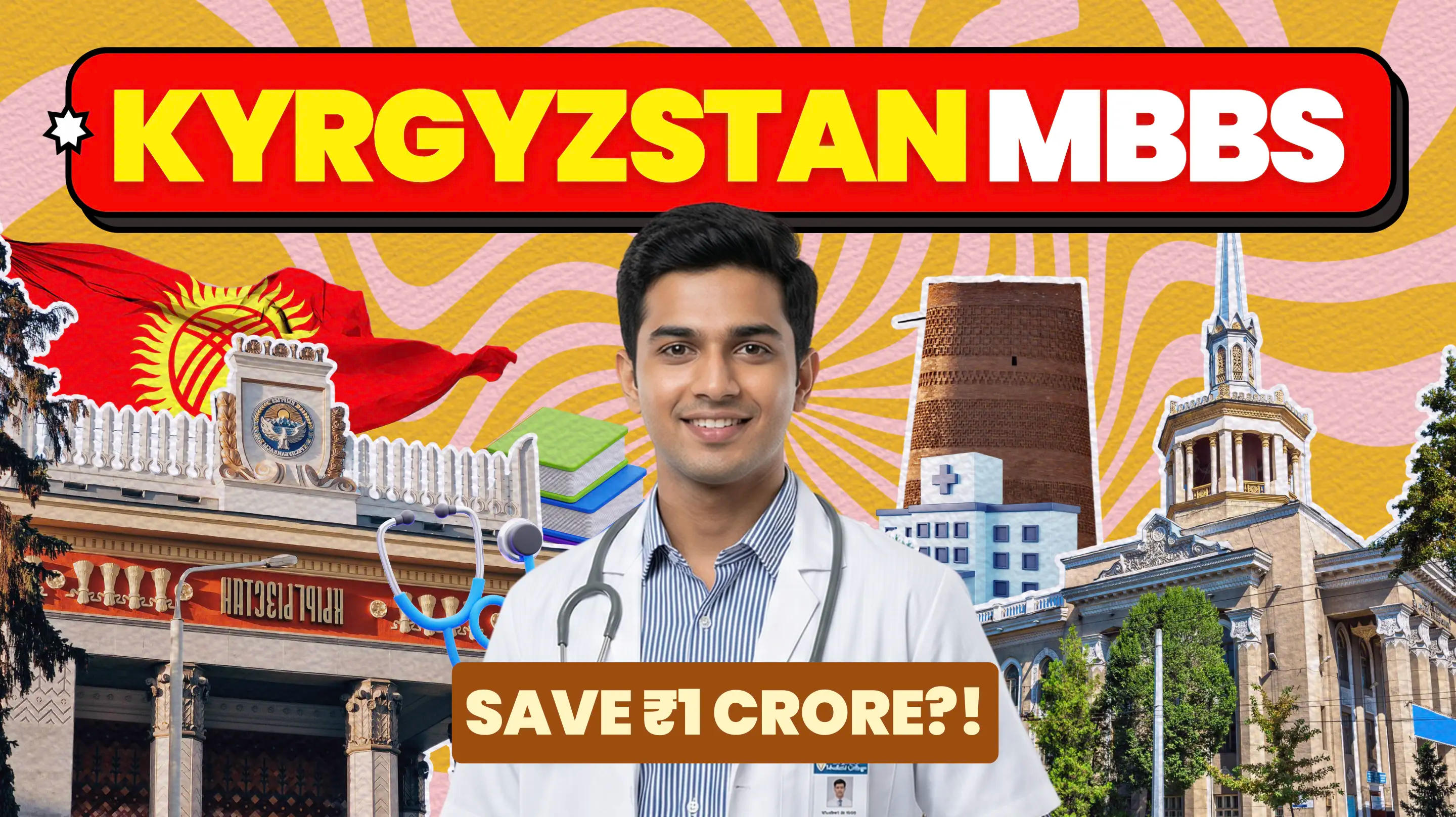 MBBS in Kyrgyzstan for Indian Students (2026-2027)