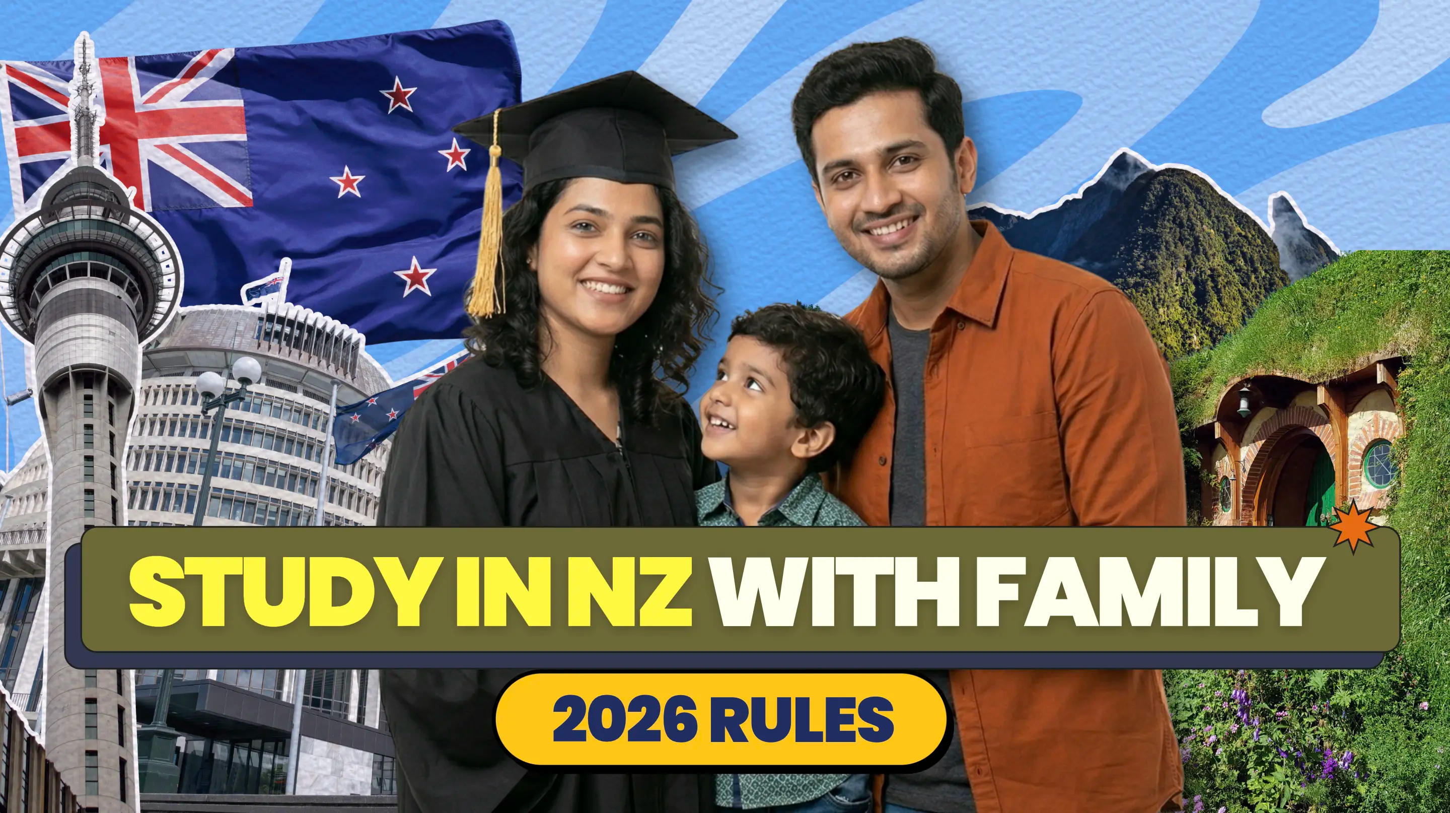 Can You Bring Your Family to New Zealand on a Student Visa? Here's What You Need to Know in 2026 