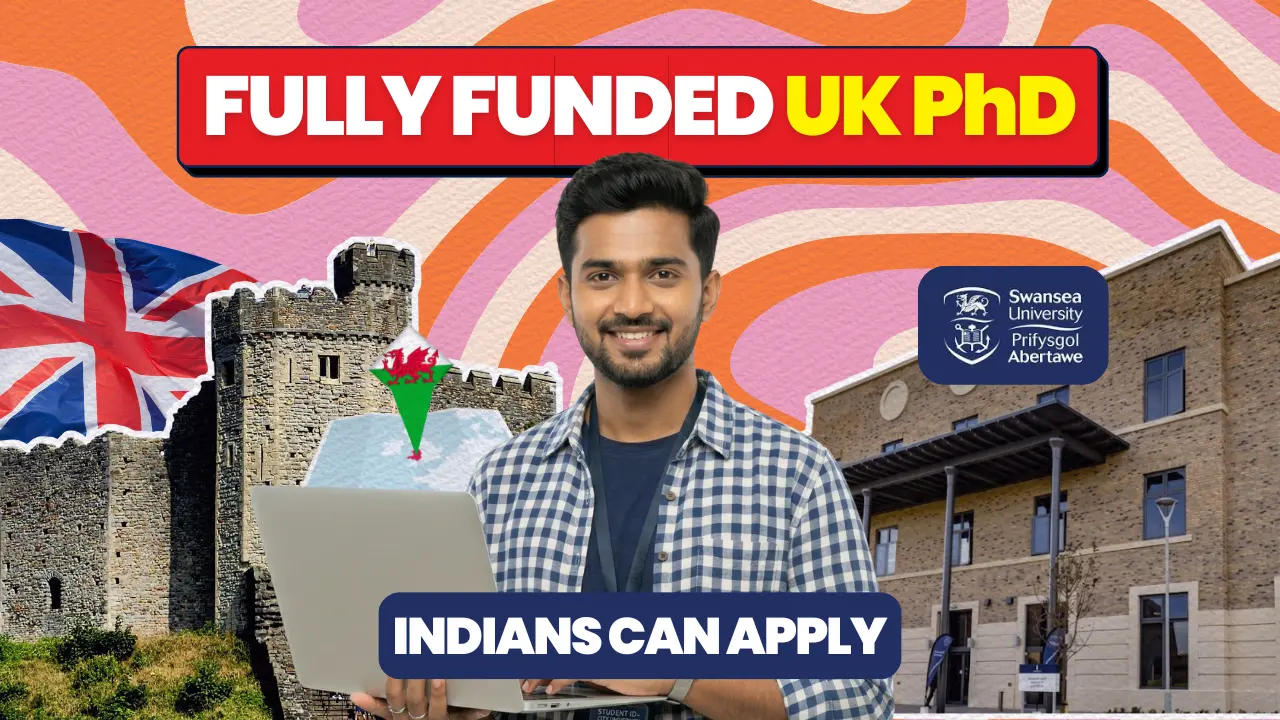 Swansea University Is Offering a Fully Funded PhD Scholarship to Research Chinese Student Mobility in the UK. Here Is Why Indian Students Should Pay Attention.