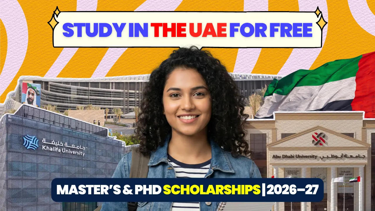 Dreaming Big: A Guide to Fully Funded Scholarships in the UAE for 2026-2027