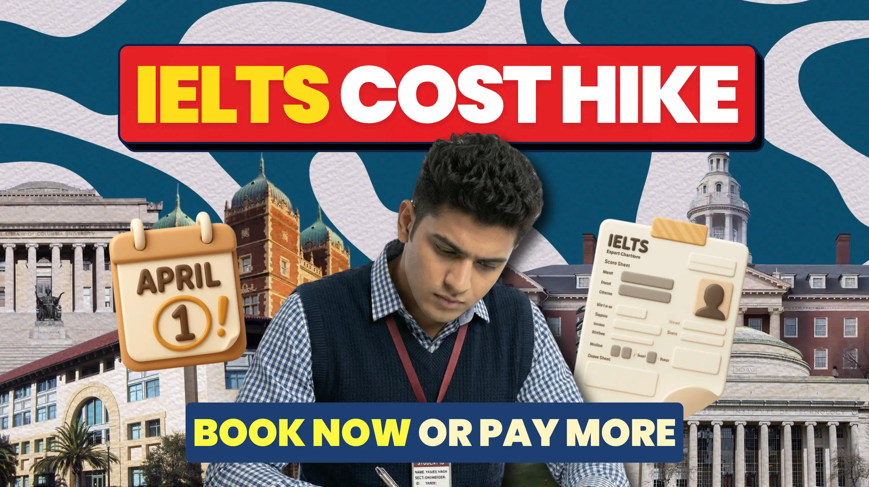 IELTS Exam Fee Hike April 2026: What Every Indian Student Must Know